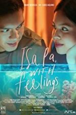 Watch Isa Pa with Feelings Fmovies