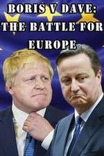 Watch Boris v Dave: The Battle for Europe Fmovies