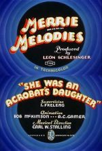 Watch She Was an Acrobat\'s Daughter (Short 1937) Fmovies