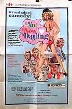 Watch Not Now Darling Fmovies