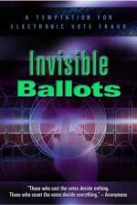 Watch Invisible Ballots Fmovies