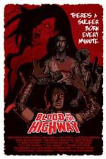 Watch Blood on the Highway Fmovies