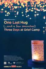 Watch One Last Hug: Three Days at Grief Camp Fmovies