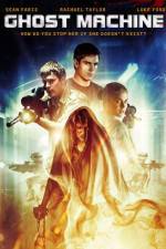 Watch Ghost Machine Fmovies