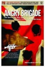 Watch The Angry Brigade The Spectacular Rise and Fall of Britain's First Urban Guerilla Group Fmovies