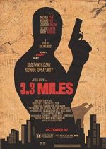 Watch 3.3 Miles Fmovies