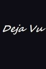 Watch Deja Vu Fmovies