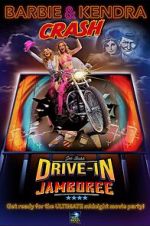 Watch Barbie & Kendra Crash Joe Bob's Drive-In Jamboree Fmovies
