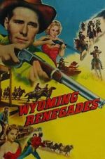 Watch Wyoming Renegades Fmovies