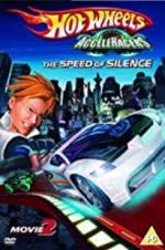 Watch Hot Wheels AcceleRacers the Speed of Silence Fmovies