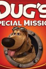 Watch Dug's Special Mission Fmovies