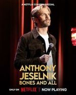 Watch Anthony Jeselnik: Bones and All (TV Special 2024) Fmovies