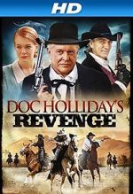 Watch Doc Holliday\'s Revenge Fmovies
