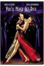 Watch You'll Never Get Rich Fmovies