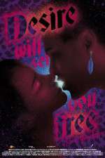 Watch Desire Will Set You Free Fmovies