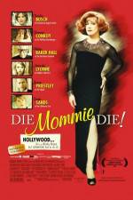 Watch Die Mommie Die Fmovies