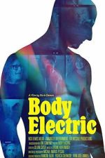Watch Body Electric Fmovies