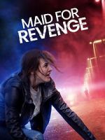 Watch Maid for Revenge Fmovies