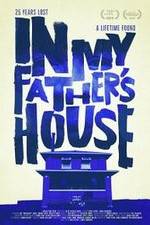 Watch In My Father's House Fmovies