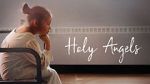 Watch Holy Angels (Short 2017) Fmovies