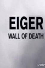 Watch Eiger: Wall of Death Fmovies