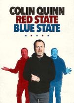 Watch Colin Quinn: Red State Blue State Fmovies