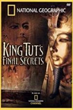 Watch National Geographic: King Tut\'s Final Secrets Fmovies