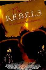 Watch The Rebels Fmovies