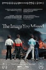 Watch The Image You Missed Fmovies