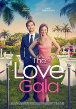 Watch The Love Gala Fmovies