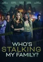 Watch Who\'s Stalking My Family Fmovies