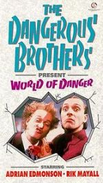 Watch Dangerous Brothers Present: World of Danger Fmovies