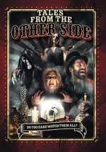 Watch Tales from the Other Side Fmovies