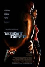 Watch Waist Deep Fmovies
