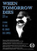 Watch When Tomorrow Dies Fmovies