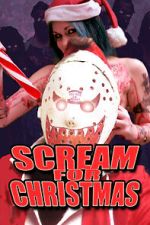 Watch Scream for Christmas Fmovies