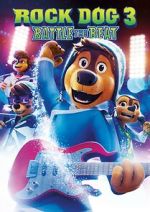 Watch Rock Dog 3: Battle the Beat Fmovies