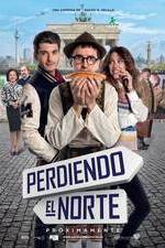 Watch Perdiendo el norte Fmovies