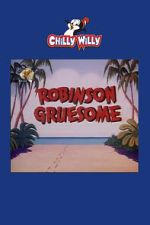 Watch Robinson Gruesome Fmovies
