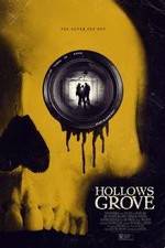 Watch Hollows Grove Fmovies