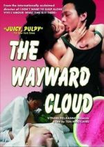 Watch The Wayward Cloud Fmovies