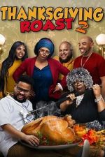 Watch Thanksgiving Roast 2 Fmovies