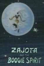 Watch Zajota and the Boogie Spirit Fmovies
