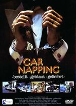 Watch Car-Napping - Bestellt, geklaut, geliefert Fmovies