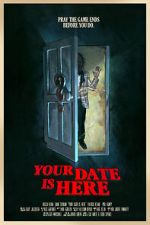 Watch Your Date Is Here (Short 2017) Fmovies