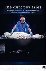 Watch Autopsy: Confessions of a Medical Examiner Fmovies