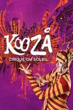 Watch Cirque du Soleil: Kooza Fmovies