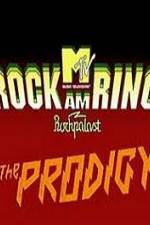 Watch The Prodigy - Live Rock Am Ring Fmovies