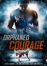 Watch Orphaned Courage (Short 2017) Fmovies
