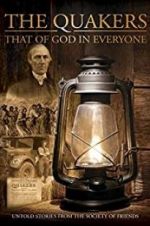 Watch Quakers: That of God in Everyone Fmovies
